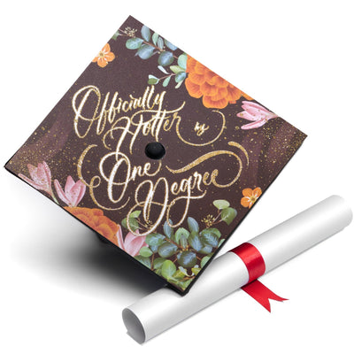 Graduation cap topper, Officially hotter by one degree, Graduation Cap Decoration