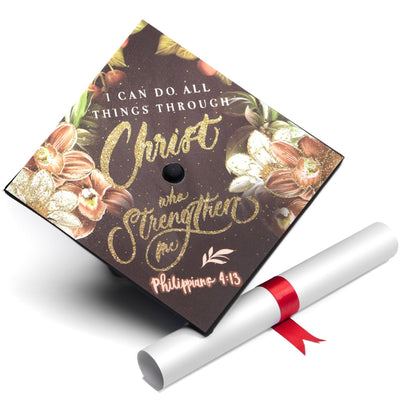 Graduation cap topper, I can do all things through Christ who strengthens me, Graduation Cap Decoration