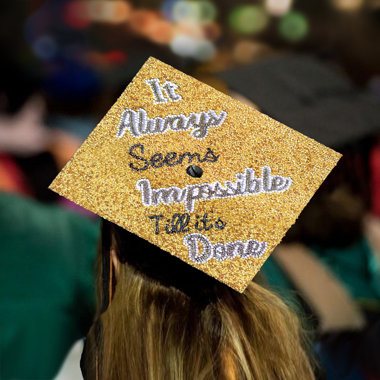 Rhinestones Graduation Cap Topper, It Always Seems Impossible Till It's Done, Grad Cap Decorations