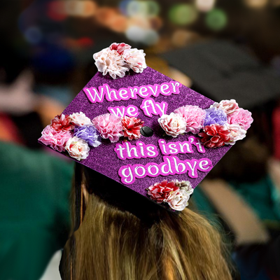 Purple Glitter Graduation Cap Topper, Wherever We Fly This isn't Goodbye, Graduation Cap Decorations