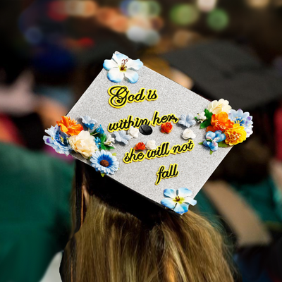 Handmade Graduation Cap Topper, God Is Within Her She Will Not Fall, Graduation Cap Decoration