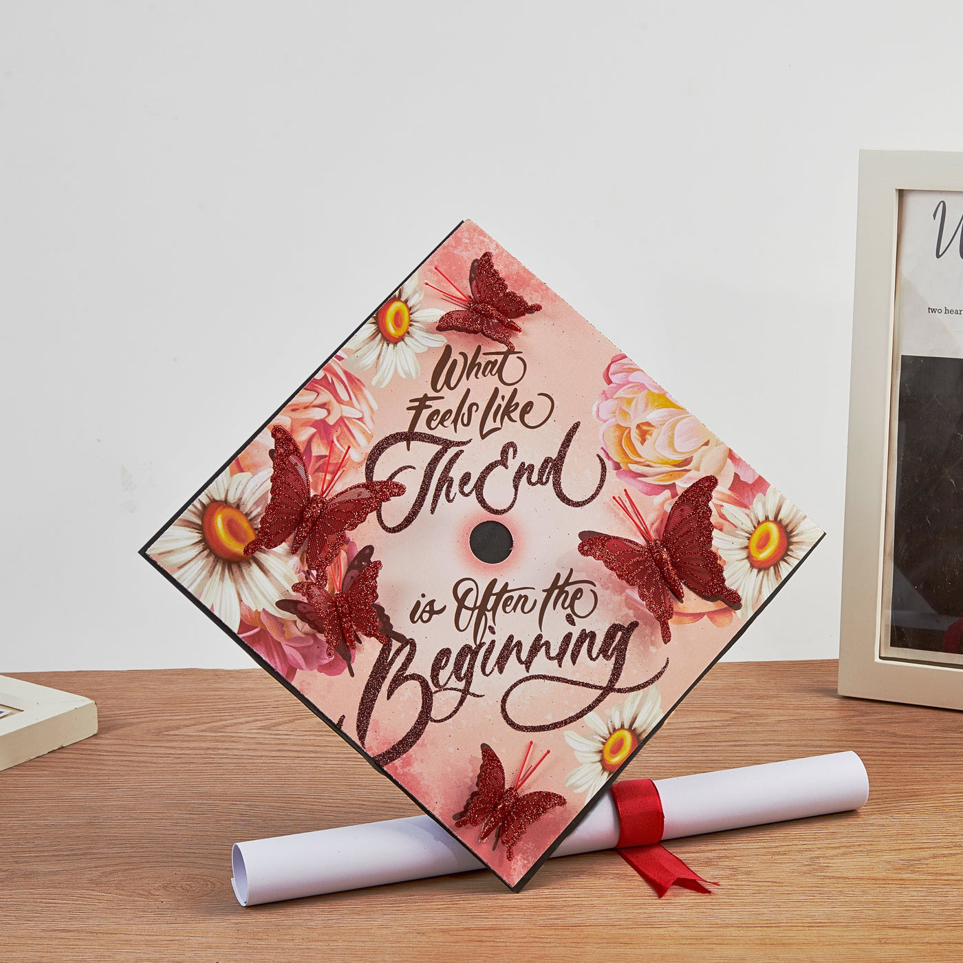 Butterfly Graduation Cap Topper, What Feels Like The end is Often The Beginning, Graduation Cap Decorations