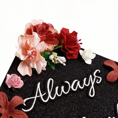 Handmade Graduation Cap Topper, Always Stay Humble and Kind, Graduation Cap Decoration