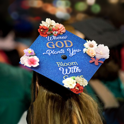 Glitter Graduation Cap Topper, Wherever God Plants You Bloom With Grace, Graduation Cap Decorations