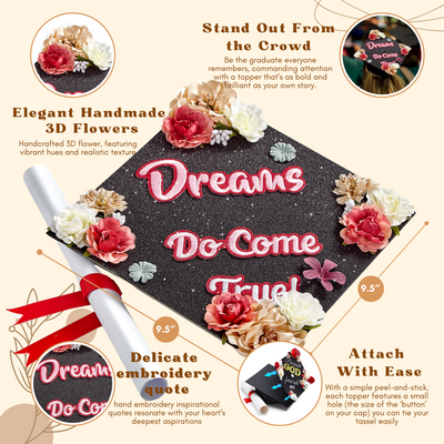 Handmade Graduation Cap Topper, Dreams Do Come True, Graduation Cap Decorations