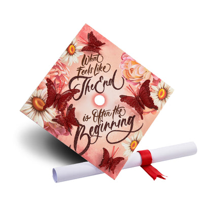 Butterfly Graduation Cap Topper, What Feels Like The end is Often The Beginning, Graduation Cap Decorations