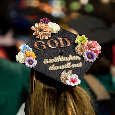 Handmade Graduation Cap Topper, God Is Within Her She Will Not Fall, Graduation Cap Decoration