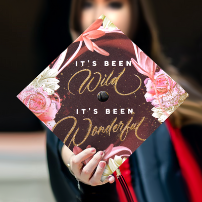 Graduation cap topper, It’s been wild It’s been wonderful, Graduation Cap Decoration