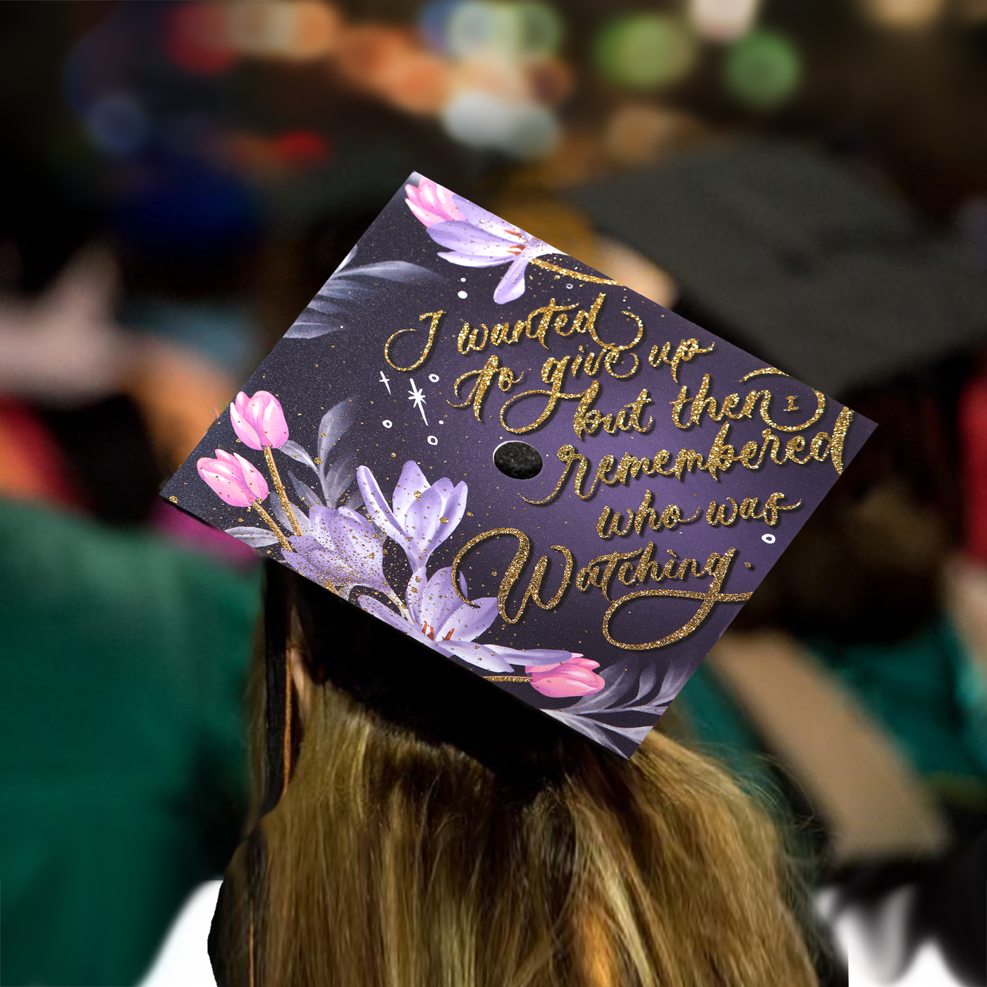 Graduation cap topper, I wanted to give up but then I remembered who was watching, Graduation Cap Decoration