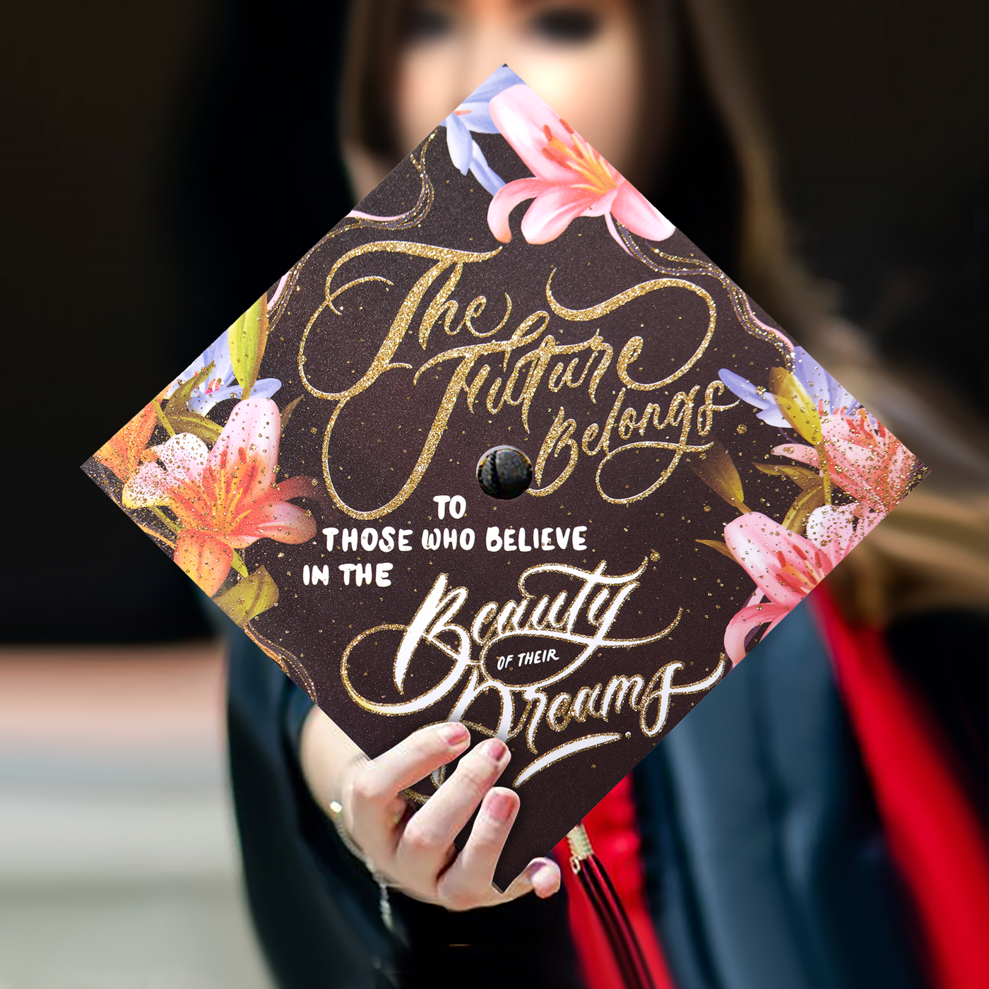 Graduation Cap Topper, The Future Belongs to Those who believe in the beautify of their dreams, Graduation Cap Decoration