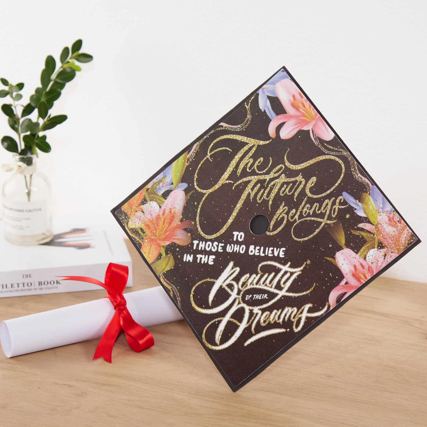 Graduation Cap Topper, The Future Belongs to Those who believe in the beautify of their dreams, Graduation Cap Decoration