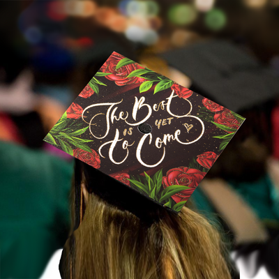 Graduation Cap Topper, The best is yet to come, Graduation Cap Decoration